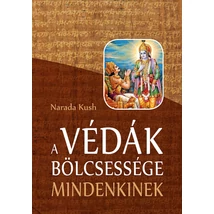 A Védák bölcsessége - mindenkinek